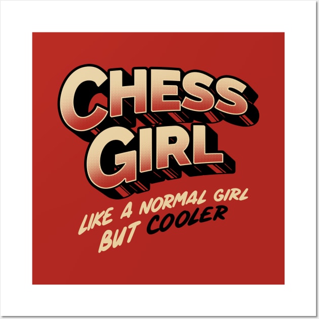 Chess Girl. Like a normal girl but cooler Wall Art by Tobe_Fonseca
